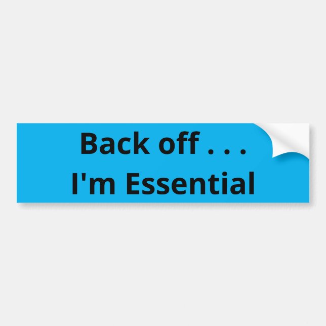 coronavirus essential employee bumper sticker (Front)