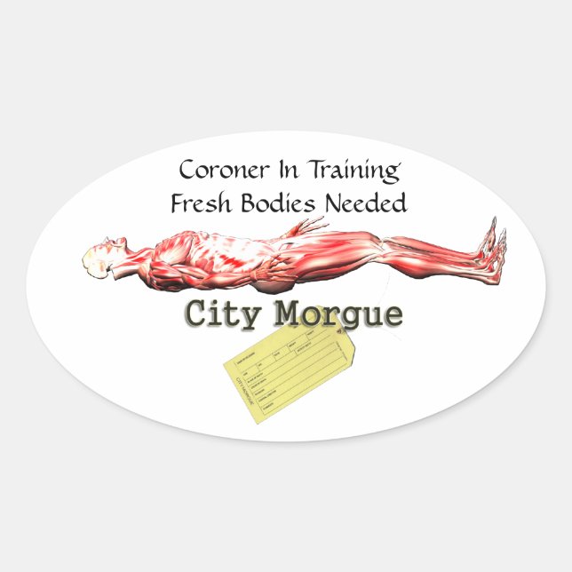 Coroner In Training Oval Sticker (Front)