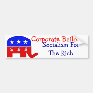 Corporate Bailouts Bumper Sticker