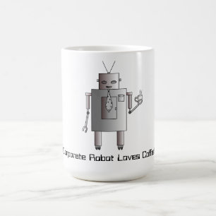 Corporate Robot Loves Coffee, Retro Vintage Robot Coffee Mug