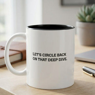 Corporate Speak Humour Deep Dive Strategy Two-Tone Coffee Mug