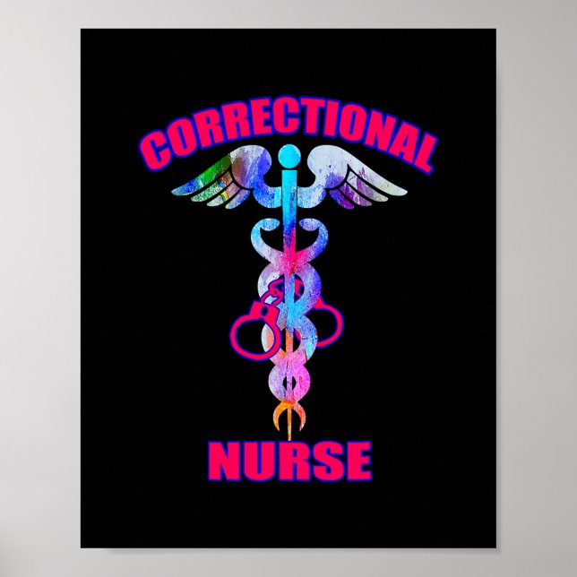Correctional Nurse Jails Prisons Inmate Care RN Poster (Front)