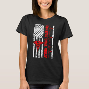 Correctional Nurse USA Flag Nursing RN T-Shirt