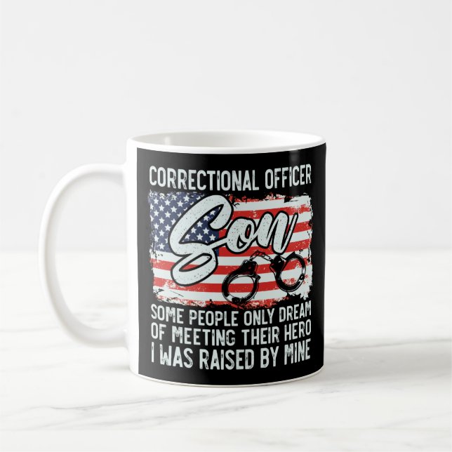 Correctional Officer Correctional Officer Son Some Coffee Mug (Left)
