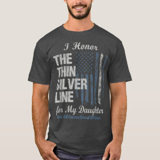 Correctional Officer Daughter - Thin Silver Line C T-Shirt