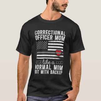 Correctional Officer Mom Mother He American Flag T-Shirt