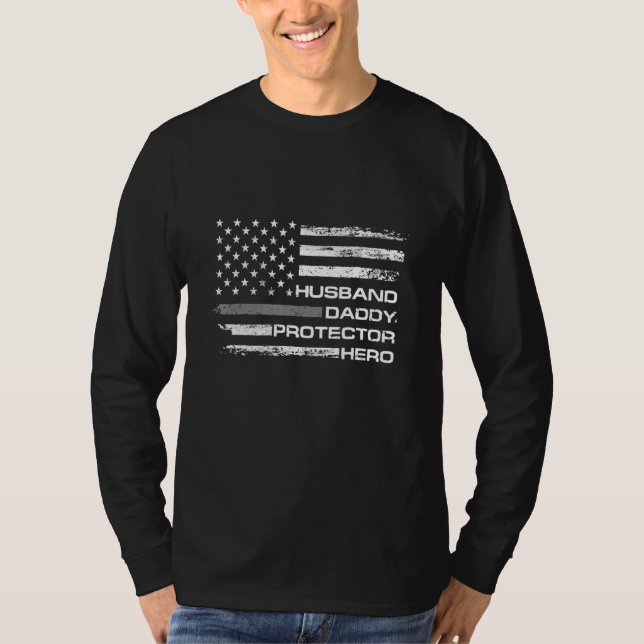 Corrections Officer Husband Daddy Protector Hero F T-Shirt (Front)