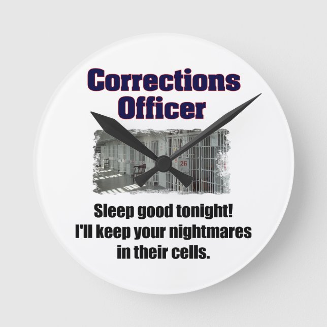 Corrections Officer Nightmares Round Clock (Front)