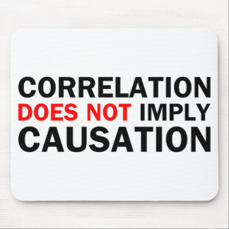Correlation Does Not Imply Causation Mouse Pad