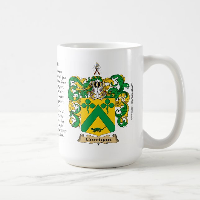 Corrigan, the Origin, the Meaning and the Crest Coffee Mug (Right)