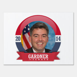 CORY GARDNER CAMPAIGN SIGN