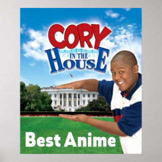 Cory in the House Best Anime Poster