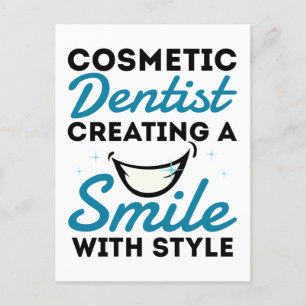 Cosmetic Dentist Dentistry Smile Style Postcard