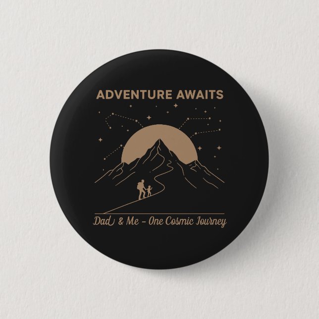 Cosmic Dad & Me Adventure 2 Inch Round Button (Front)