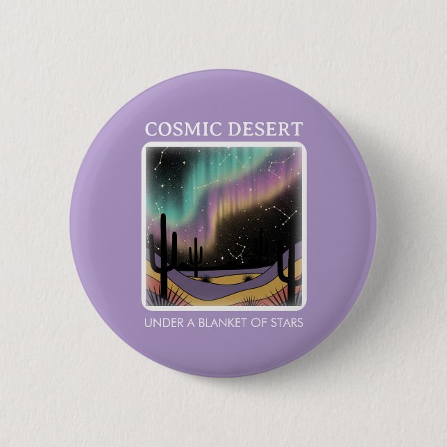 Cosmic Desert Aurora • Retro Western Night Sky 2 Inch Round Button (Front)