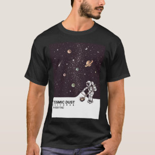 Cosmic dust T-Shirt