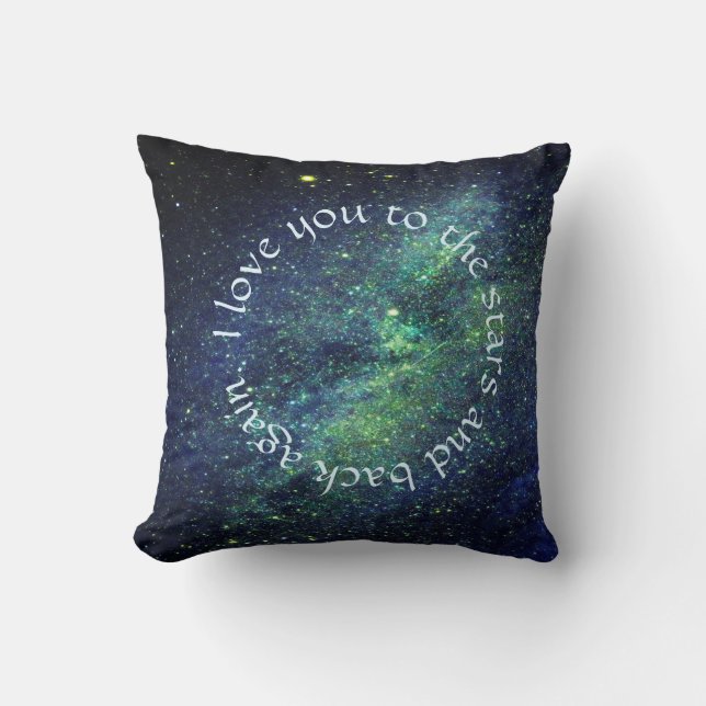 Cosmic Love You to the Stars and Back Throw Pillow (Front)