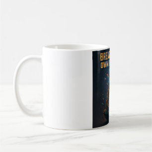 Cosmic Meditation: "BREAK THE MIND, OWN THE COSMOS Coffee Mug