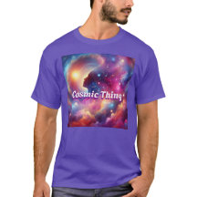 Cosmic Thing Unisex T-Shirt, Soft and Comfy