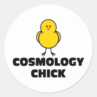 Cosmology CHick Classic Round Sticker