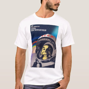 Cosmonaut Day YURI GAGARIN Soviet Space Program Po T-Shirt