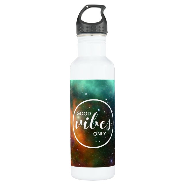 Cosmos Space Galaxy Good Vibes Only Quote 710 Ml Water Bottle (Front)