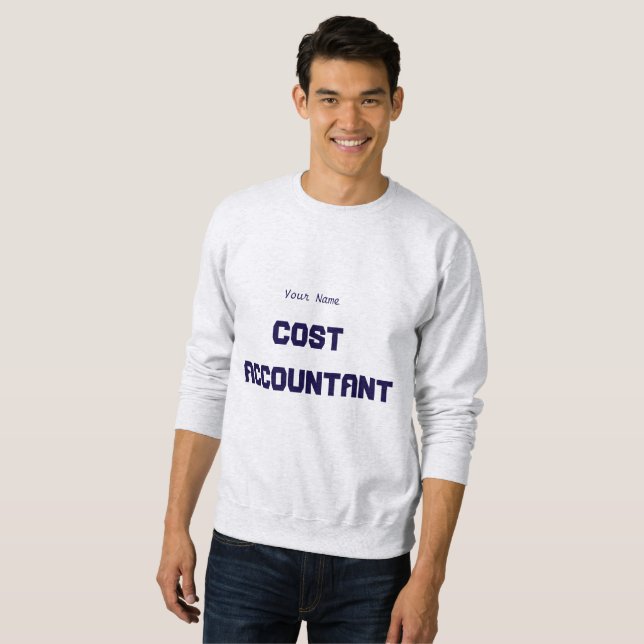 "Cost Accountant" Sweatshirt (Front Full)