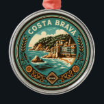 Costa Brava Spain Travel Art Badge Metal Ornament<br><div class="desc">Costa Brava retro vector travel design. The Costa Brava is a coastal region of Catalonia in northeastern Spain.</div>
