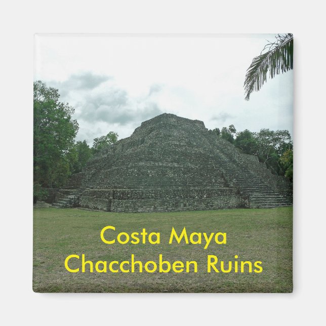 Costa Maya Chacchoben Ruins, Mexixo Magnet (Front)