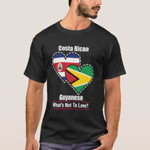 Costa Rican Guyanese Heart Flags What's Not To Lov T-Shirt