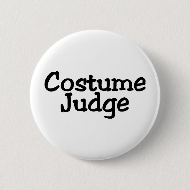 Costume Judge 2 Inch Round Button (Front)