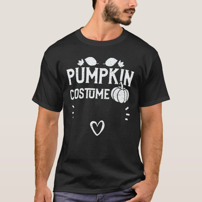 Costume Pumpkin Costume Pumpkin Sayings T-Shirt (Front)