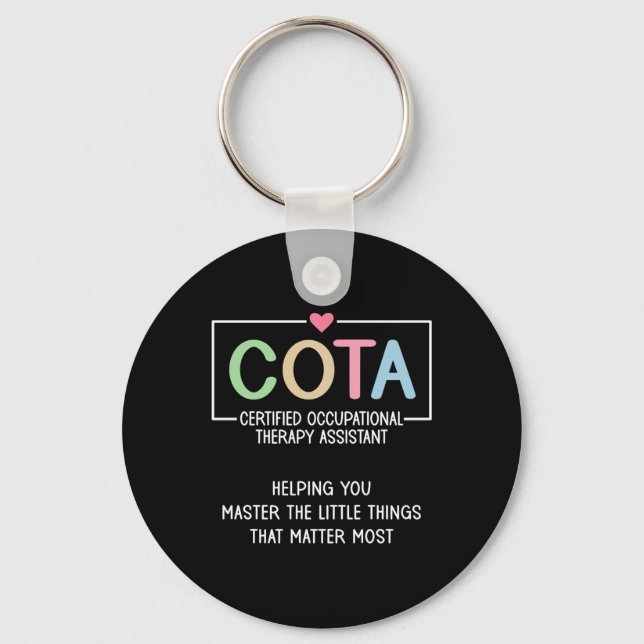 Cota Appreciation Certified Occupational Therapy I Keychain (Front)