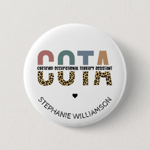 COTA Certified Occupational Therapy Assistant 2 Inch Round Button