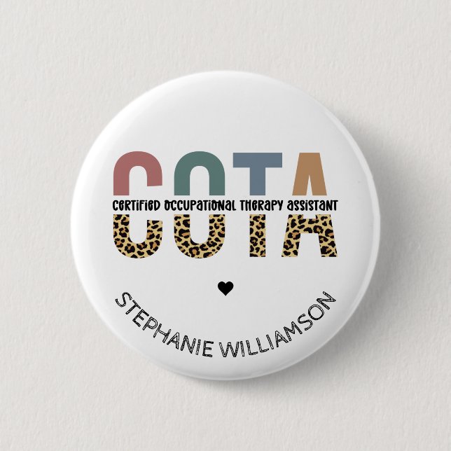 COTA Certified Occupational Therapy Assistant 2 Inch Round Button (Front)