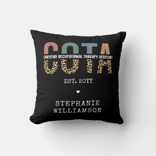 COTA Certified Occupational Therapy Assistant Throw Pillow (Front)