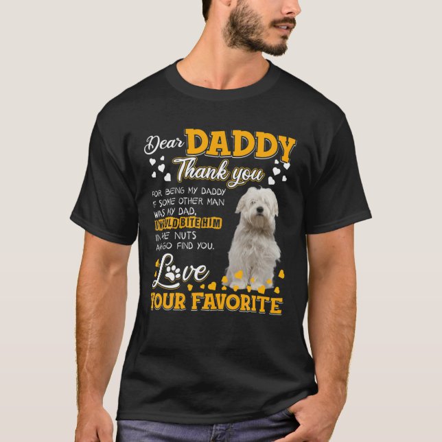 Coton De Tulear Dear Daddy Thank You For Being My T-Shirt (Front)