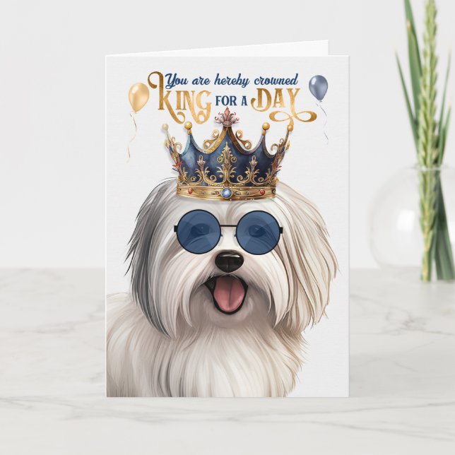 Coton de Tulear Dog King for a Day Funny Birthday Card (Front)