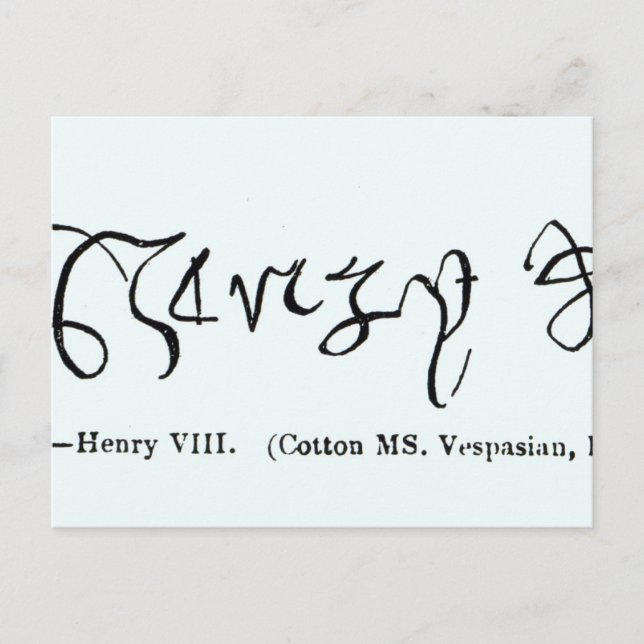 Cott Vesp F f.13 The Signature of Henry VIII Postcard (Front)