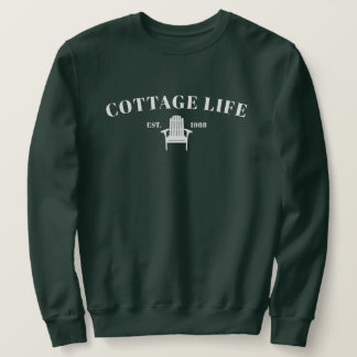 Cottage Life  Sweatshirt