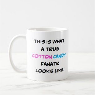 cotton candy fanatic, awesome coffee mug