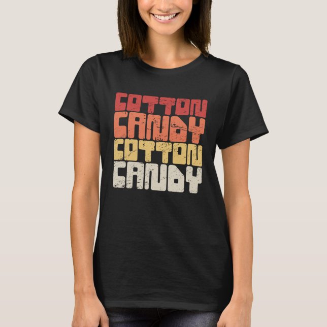 Cotton Candy State Fair Carnival Candy T-Shirt (Front)