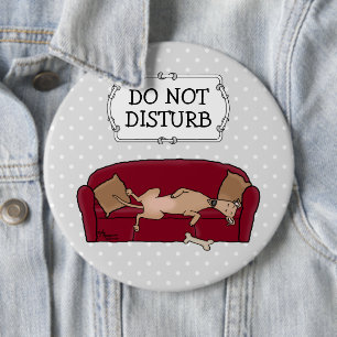 Couch Greyhound (fawn) Dog Lazy Sleeping Funny 6 Inch Round Button
