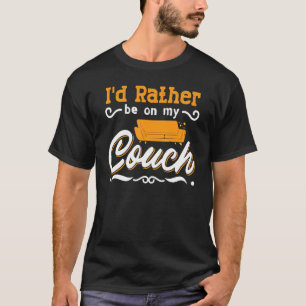 Couch Quotes   Sofa Potato Living Room T-Shirt