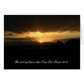 Coucher du soleil, sois calme et sache que je suis
