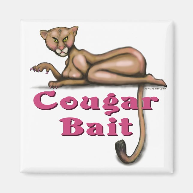 Cougar Bait Magnet (Front)