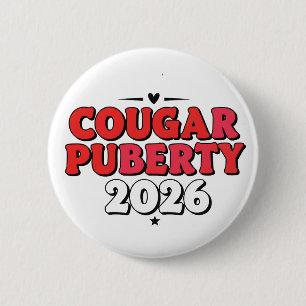 Cougar Puberty 2026 Retro Menopause Humour Funny 2 Inch Round Button