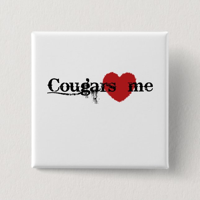 Cougars Love Me 2 Inch Square Button (Front)