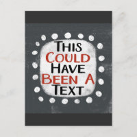 Could Have Been A Text Postcard