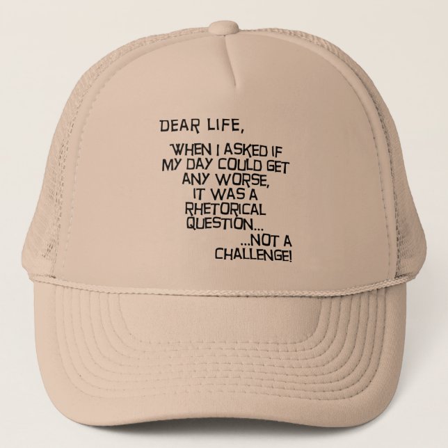 Could It Get Any Worse Funny Ball Cap Hat (Front)